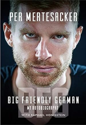 Seller image for BFG: Big Friendly German [Shortlisted for International Sports Autobiography of the Year 2020] for sale by WeBuyBooks