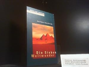 Bild des Verkufers fr Die sieben Weltwunder. hrsg. von Peter A. Clayton und Martin J. Price. Aus dem Engl. bers. von Hans-Christian Oeser / Reclams Universal-Bibliothek ; Bd. 1701 zum Verkauf von Der Buchecker