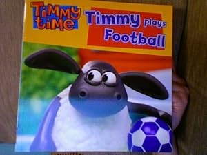 Imagen del vendedor de Timmy plays Football (Timmy Time) a la venta por WeBuyBooks