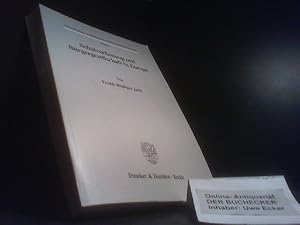 Bild des Verkufers fr Schulverfassung und Brgergesellschaft in Europa. von / Abhandlungen zu Bildungsforschung und Bildungsrecht ; Bd. 2 zum Verkauf von Der Buchecker