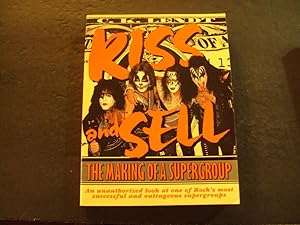 KISS And Sell The Making Of A Super Group sc C.K. Lendt 1st Print 1st ed 1997