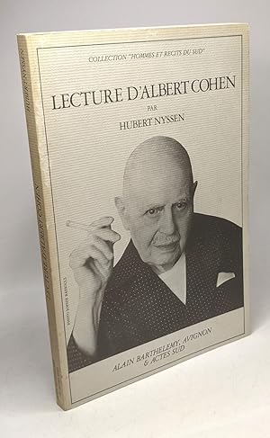 Seller image for Lecture d'Albert Cohen / Collection "Hommes et Rcits du Sud" for sale by crealivres
