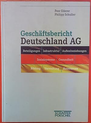 Bild des Verkufers fr Geschftsbericht Deutschland AG zum Verkauf von biblion2