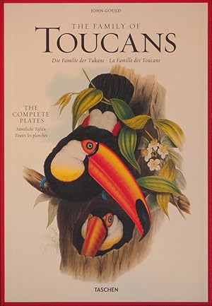 Bild des Verkufers fr The family of Toucans / Die Familie der Tukane / La famille des Toucans. 1852-1854. Illustrations of the familiy of Ramphastdae. (The complete plates / Smtliche Tafeln / Toutes les planches). zum Verkauf von Antiquariat Reinhold Pabel