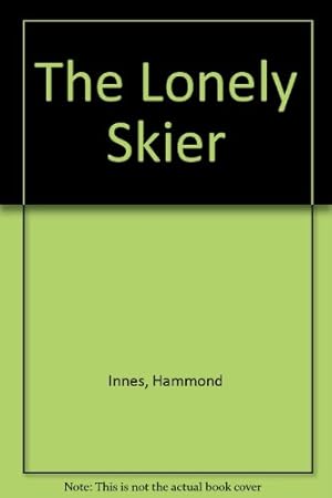 Image du vendeur pour The Lonely Skier mis en vente par WeBuyBooks