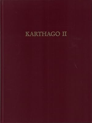 Immagine del venditore per Die deutschen Ausgrabungen in Karthago. [Karthago II]. Hrsg.: Deutsches Archologisches Institut. venduto da Antiquariat Reinhold Pabel