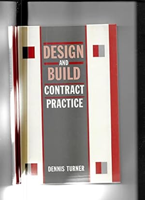Bild des Verkufers fr Design and Build Contract Practice zum Verkauf von WeBuyBooks