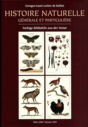 Bild des Verkufers fr Histoire naturelle. Gnrale et particulire. (Hrsg.: Paco Asensio). zum Verkauf von Antiquariat Reinhold Pabel