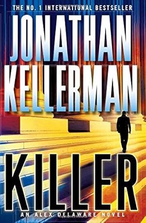 Seller image for Killer (Alex Delaware series, Book 29): A riveting, suspenseful psychological thriller for sale by WeBuyBooks