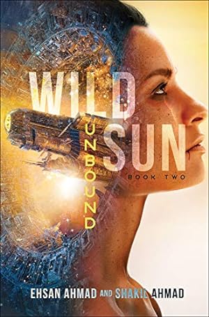 Seller image for Unbound: The Wild Sun (Book 2) for sale by WeBuyBooks