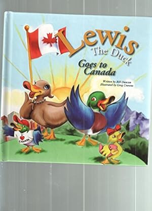Imagen del vendedor de Lewis the Duck Goes to Canada a la venta por WeBuyBooks