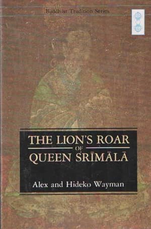 Immagine del venditore per Lion's Roar of Queen Srimala: A Buddhist Scripture on the Tathagatagabha Theory venduto da Bij tij en ontij ...