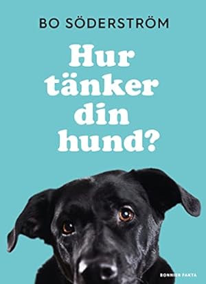 Seller image for Hur tnker din hund? for sale by WeBuyBooks