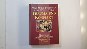 Seller image for Trauma und Konflikt for sale by Gebrauchtbcherlogistik  H.J. Lauterbach