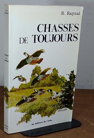 Seller image for CHASSES DE TOUJOURS for sale by Livres 113