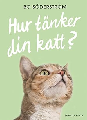 Imagen del vendedor de Hur tnker din katt? a la venta por WeBuyBooks
