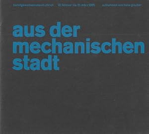 Seller image for Aus der mechanischen Stadt. for sale by studio montespecchio