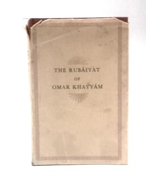 Bild des Verkufers fr The Rubaiyat of Omar Khayyam zum Verkauf von World of Rare Books