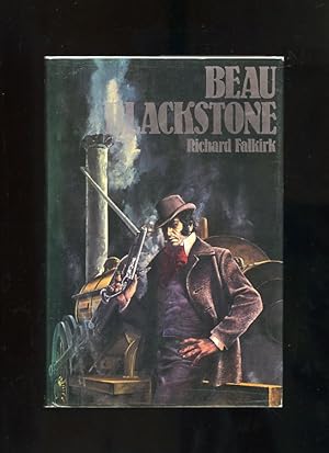 Seller image for BEAU BLACKSTONE (1/1) for sale by Orlando Booksellers
