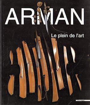 Arman: le plein de l'art