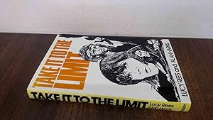 Seller image for Take it to the Limit for sale by BoundlessBookstore