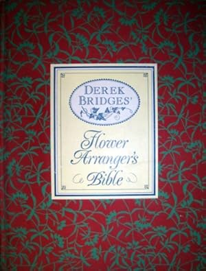 Imagen del vendedor de Flower Arranger's Bible a la venta por WeBuyBooks