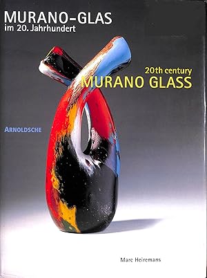 20th Century Murano Glass: From Craft to Design