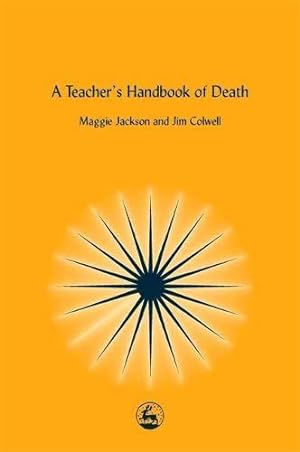 Seller image for A Teacher's Handbook of Death for sale by WeBuyBooks
