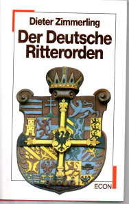 Der Deutsche Ritterorden.