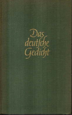 Das deutsche Gedicht. Ein Jahrtausend deutscher Lyrik.