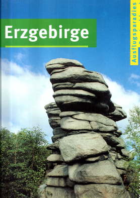 Erzgebirge. Ausflugsparadies Deutschland.