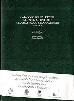 Catalogo delle lettere di Camillo Sbarbaro a Lucia e Paolo S. Rodocanachi (1929-1967)