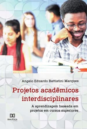 Immagine del venditore per Projetos acadmicos interdisciplinares venduto da Podibooks