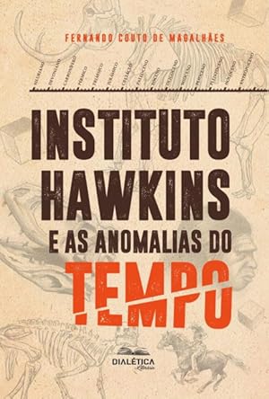 Seller image for Instituto Hawkins e as Anomalias do Tempo - 2 Edio for sale by Podibooks