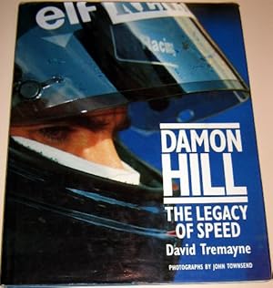 Imagen del vendedor de Damon Hill: The Legacy of Speed a la venta por WeBuyBooks