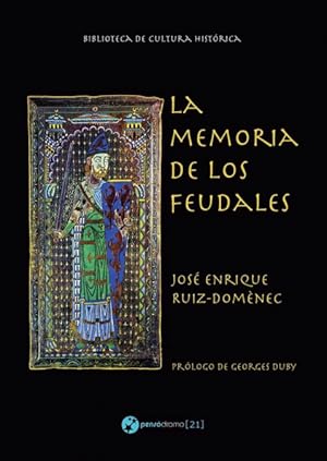 Imagen del vendedor de La memoria de los feudales a la venta por Podibooks