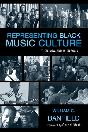 Seller image for Representing Black Music Culture for sale by Podibooks