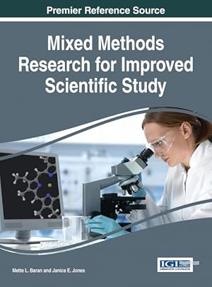 Bild des Verkufers fr Mixed Methods Research for Improved Scientific Study zum Verkauf von Podibooks