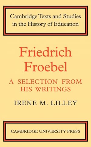 Bild des Verkufers fr Friedrich Froebel zum Verkauf von Podibooks
