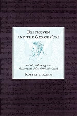 Bild des Verkufers fr Beethoven and the Grosse Fuge zum Verkauf von Podibooks