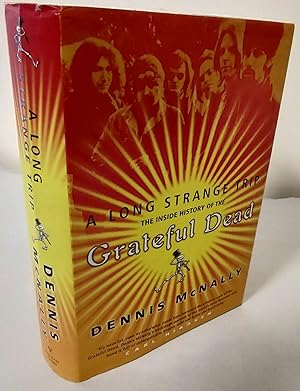 Imagen del vendedor de A Long Strange Trip; the inside story of the Grateful Dead a la venta por Waysidebooks