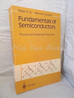 Image du vendeur pour Fundamentals of Semiconductors: Physics and Materials Properties mis en vente par High Barn Books