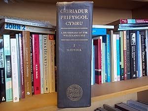 Geiriadur Prifysgol Cymru. A Dictionary of The Welsh Language. Cyfrol (Volume) 1. A-FFYSUR.