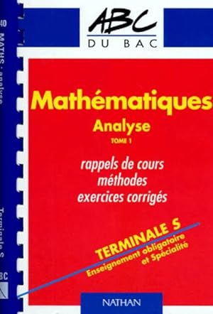 Math?matiques Analyse Tome I - Evelyne Roudneff