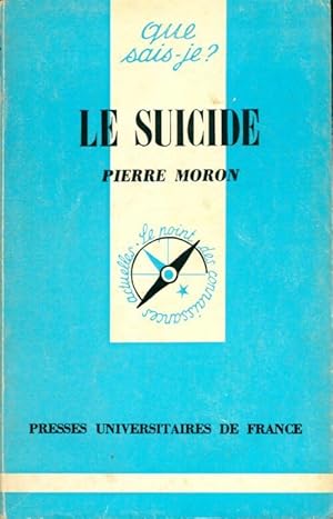 Imagen del vendedor de Le suicide - Pierre Moron a la venta por Book Hmisphres