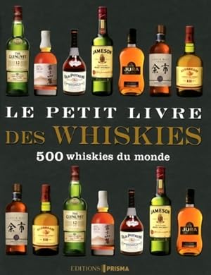 Image du vendeur pour Le petit livre des whiskies - Collectif mis en vente par Book Hmisphres