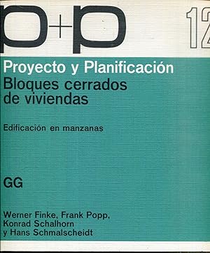 Imagen del vendedor de Proyecto y planificacin. Nmero 12: Bloques cerrados de viviendas. Edificacin en manzanas a la venta por Rincn de Lectura