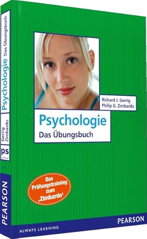 Bild des Verkufers fr Psychologie - Das bungsbuch: Das Prfungstraining zum Zimbardo (Pearson Studium - Psychologie) zum Verkauf von getbooks GmbH