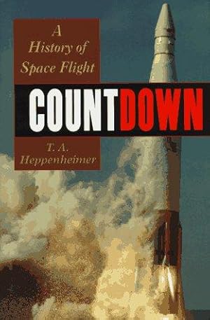 Bild des Verkufers fr Countdown: A History of Space Flight zum Verkauf von WeBuyBooks