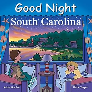 Imagen del vendedor de Good Night South Carolina (Good Night Our World) a la venta por WeBuyBooks